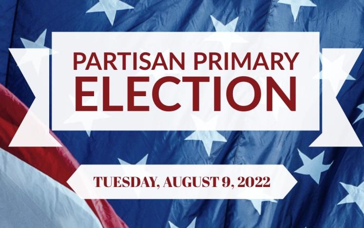 August 9 Primary Election 